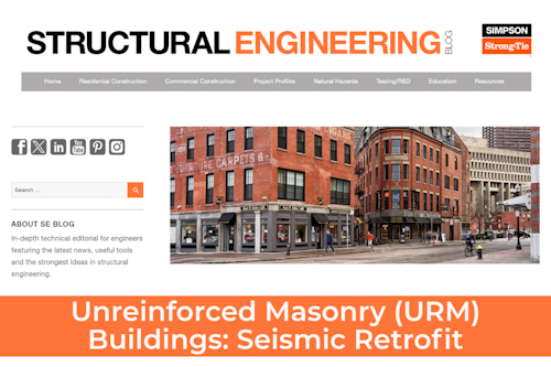 Unreinforced Masonry (URM) Buildings: Seismic Retrofit